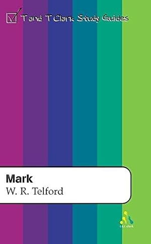 Seller image for Mark (2) (T&T Clark Study Guides) for sale by WeBuyBooks