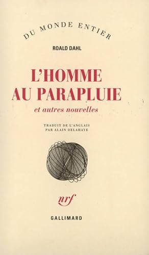 Image du vendeur pour L'homme au parapluie et autres nouvelles - Roald Dahl mis en vente par Book Hmisphres