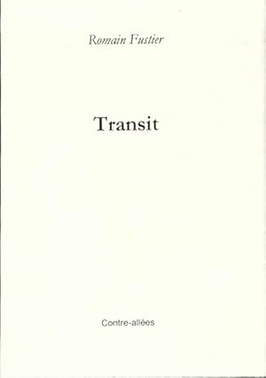 Image du vendeur pour Transit - Romain Fustier mis en vente par Book Hmisphres