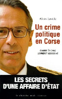 Un crime politique en Corse - Alain Laville