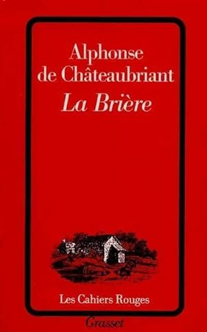 Seller image for La Bri?re - Alphonse De Chateaubriant for sale by Book Hmisphres