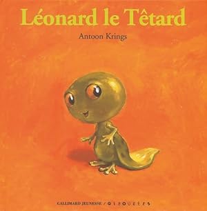 Image du vendeur pour L?onard le t?tard - Antoon Krings mis en vente par Book Hmisphres