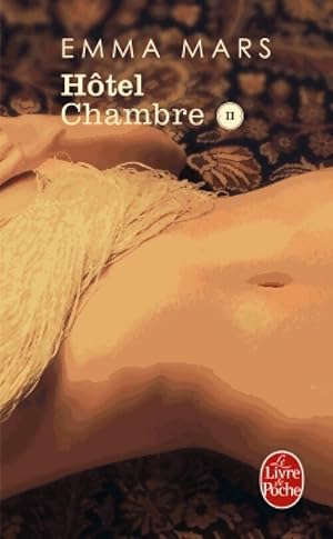 Imagen del vendedor de H?tel Tome II : Chambre 2 - Emma Mars a la venta por Book Hmisphres