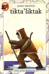 Seller image for Tikta'Liktak - James Houston for sale by Book Hmisphres