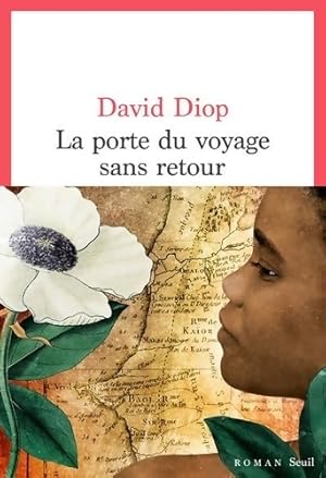 La porte du voyage sans retour - David Diop