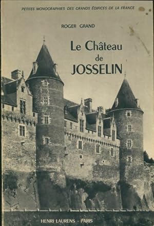 Imagen del vendedor de Le ch?teau de Josselin - Roger Grand a la venta por Book Hmisphres