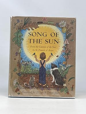 SONG OF THE SUN: FROM THE CANTICLE OF THE SUN