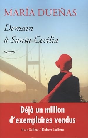 Image du vendeur pour Demain ? Santa Cecilia - Maria Duenas mis en vente par Book Hmisphres