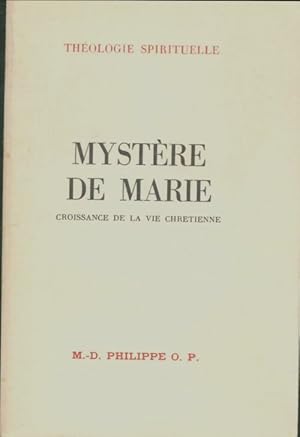 Myst?re de marie - M.D Philippe