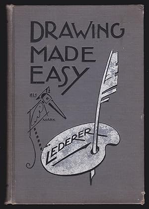 Drawing Made Easy: A Book That Can Teach You How to Draw
