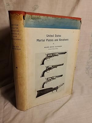 Seller image for United States Martial Pistols and Revolvers, 1944 Second Printing Dust Jacket for sale by SweeneySells