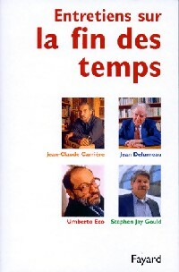 Seller image for Entretiens sur la fin des temps - Jean-Claude Carri?re for sale by Book Hmisphres