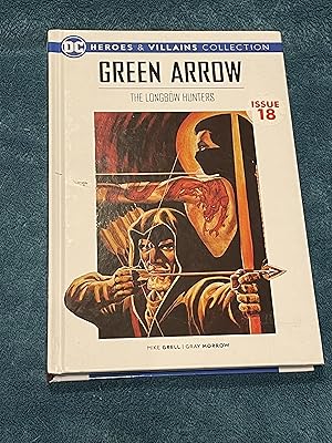 Green Arrow : The Longbow Hunters