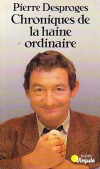 Seller image for Chroniques de la haine ordinaire - Pierre Desproges for sale by Book Hmisphres