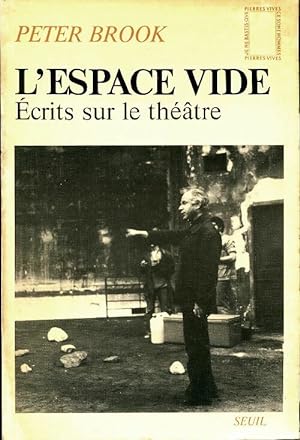 Image du vendeur pour L'espace vide - Peter Brook mis en vente par Book Hmisphres