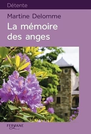 Image du vendeur pour La m?moire des anges - Martine Delomme mis en vente par Book Hmisphres