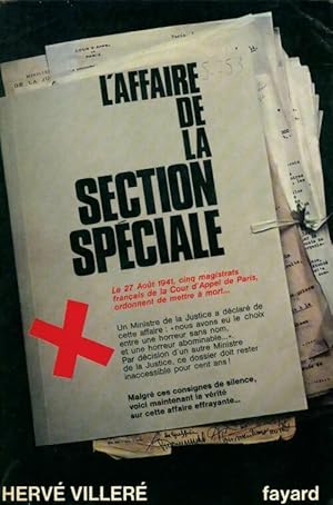 L'affaire de la section sp ciale - Herv  Viller 