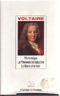 Image du vendeur pour Microm?gas / La princesse de Babylone / Le blanc et le noir - Voltaire mis en vente par Book Hmisphres