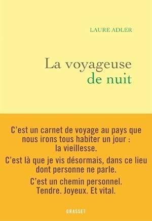 La voyageuse de nuit - Laure Adler