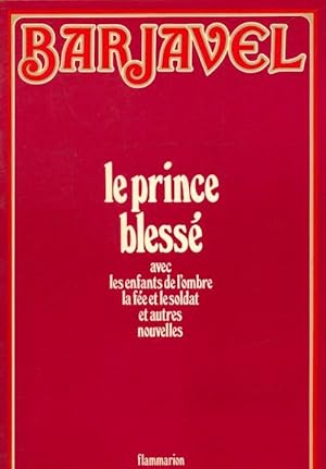 Seller image for Le prince bless? - Ren? Barjavel for sale by Book Hmisphres