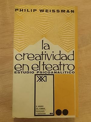 La creatividad en el teatro. Estudio psicoanalítico