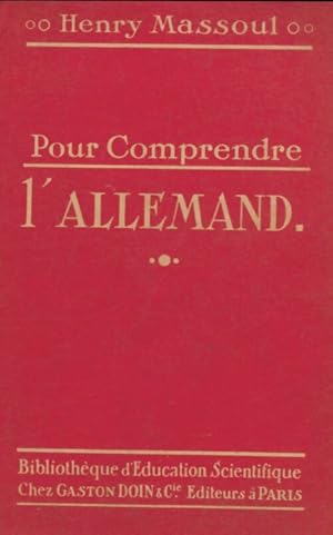 Seller image for Pour comprendre l'allemand - Henry Massoul for sale by Book Hmisphres