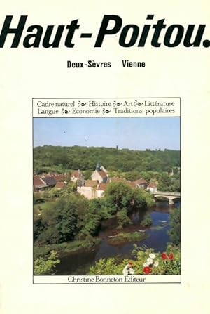 Haut-Poitou. Deux-S vres, Vienne - Dani le Favreau