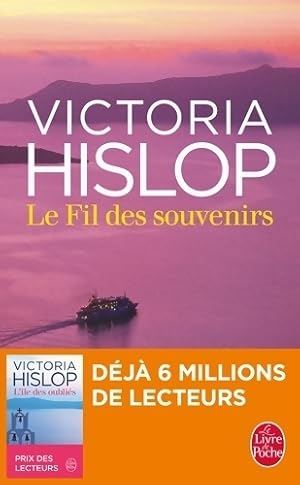 Bild des Verkufers fr Le fil des souvenirs - Victoria Hislop zum Verkauf von Book Hmisphres