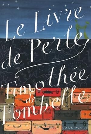 Image du vendeur pour Le livre de Perle - Guilhem Lesaffre mis en vente par Book Hmisphres