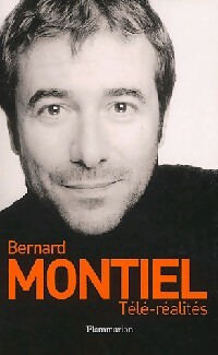 T l -r alit s - Bernard Montiel