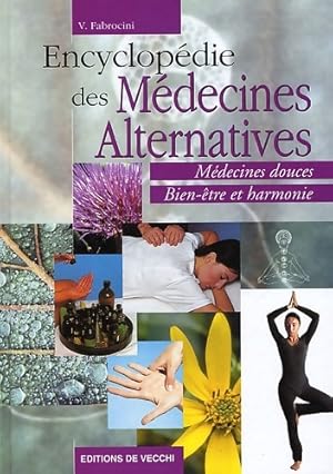 Image du vendeur pour Encyclop?die des m?decines alternatives - Vincenzo Fabrocini mis en vente par Book Hmisphres