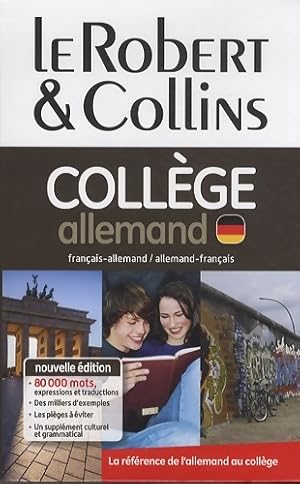 Dictionnaire Le Robert & Collins Coll?ge allemand - Collectif