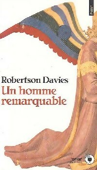 Seller image for Un homme remarquable - Robertson Davies for sale by Book Hmisphres
