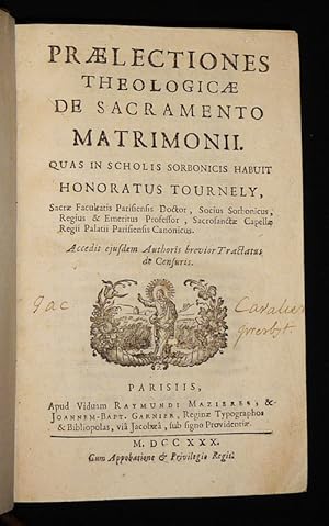 Seller image for Praelectiones Theologicae de Sacramento Matrimonii Quas in Scholis Sorbonicis Habuit for sale by Abraxas-libris