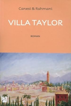 Image du vendeur pour Villa Taylor - Michel Canesi mis en vente par Book Hmisphres