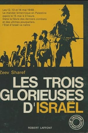 Image du vendeur pour Les trois glorieuses d'Isra?l - Zeev Sharef mis en vente par Book Hmisphres