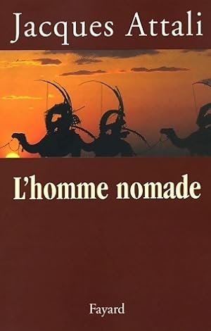 Seller image for L'homme nomade - Jacques Attali for sale by Book Hmisphres