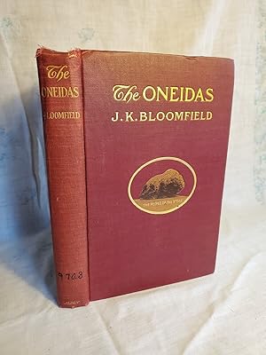 Imagen del vendedor de The Oneidas, The People of the Stone by JK Bloomfield, First Edition Ex-Library a la venta por SweeneySells