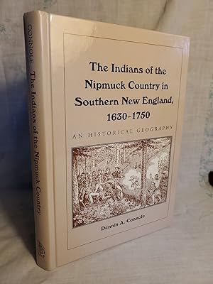 Image du vendeur pour The Indians of the Nipmuck Country in Southern New England, 1630-1750: An Hist. mis en vente par SweeneySells