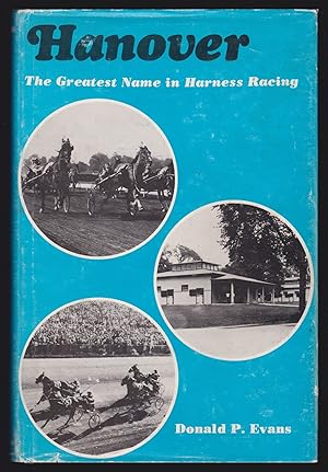 Hanover: The Greatest Name in Harness Racing