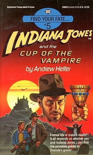 Indiana Jones and the Cup of the Vampire (Find Your Fate #5)