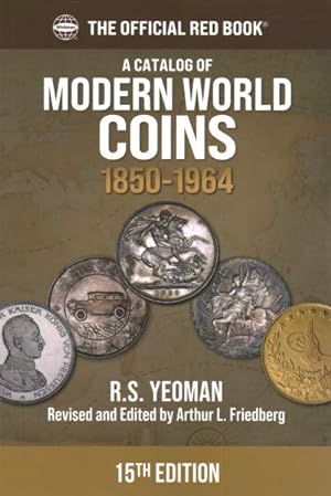 Imagen del vendedor de Catalog of Modern World Coins 1850-1964 a la venta por GreatBookPrices