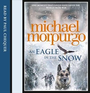 Seller image for An Eagle in the Snow for sale by WeBuyBooks 2