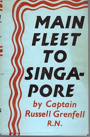 Seller image for Main Fleet To Singapore for sale by First Place Books - ABAA, ILAB