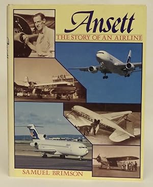 Bild des Verkufers fr Ansett. The Story of an Airline. zum Verkauf von Der Buchfreund