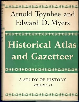 Seller image for A STUDY OF HISTORY [with,] HISTORICAL ATLAS AND GAZETTEER for sale by Buddenbrooks, Inc.