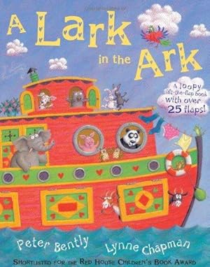 Seller image for A Lark in the Ark: A Loopy Lift-the-flap Book for sale by WeBuyBooks