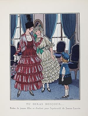 Seller image for Tu diras bonjour.Robes de jeunes filles et d'enfant pour l'aprs-midi de Jeanne Lanvin (pl.26, La Gazette du Bon ton, 1914 n3) for sale by Librairie Le Feu Follet