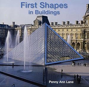 Imagen del vendedor de First Shapes in Buildings a la venta por WeBuyBooks