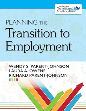 Seller image for Planning the Transition to Employment for sale by GreatBookPrices